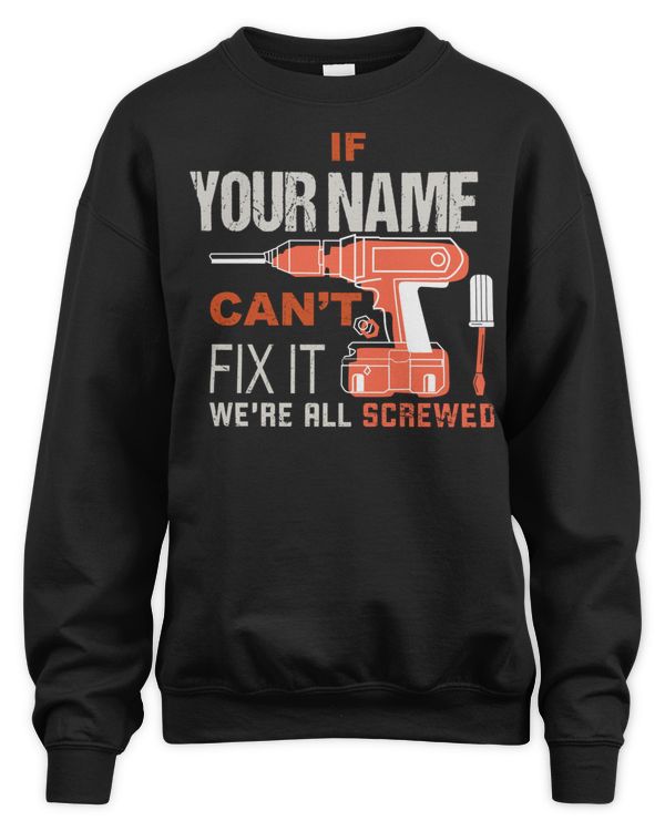 IF YOUR NAME CANT FIX IT